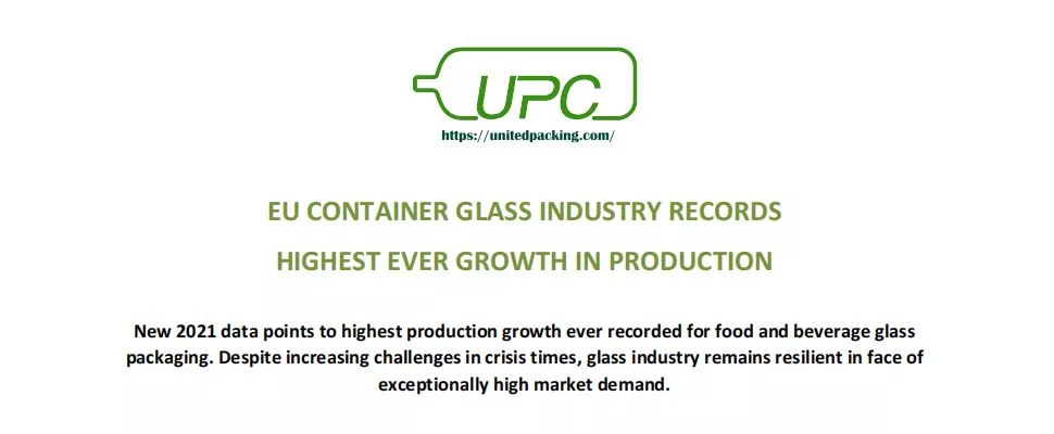 EU CONTAINER GLASS INDUSTRY RECORDS HIGHEST EVER GROWTH IN PRODUCTION